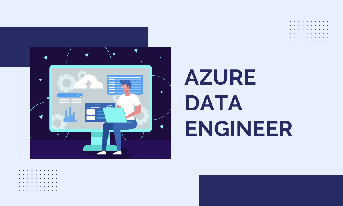 A Guide to Becoming an Azure Data Engineer