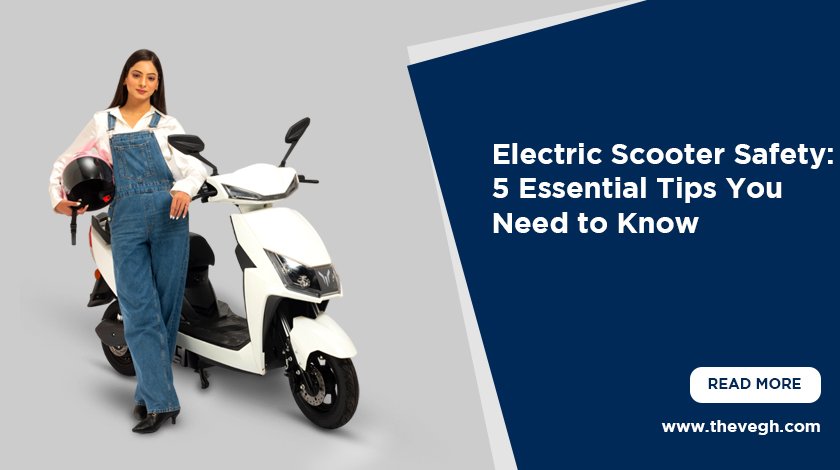 Electric Scooter Safety: 5 Essential Tips You Need to Know