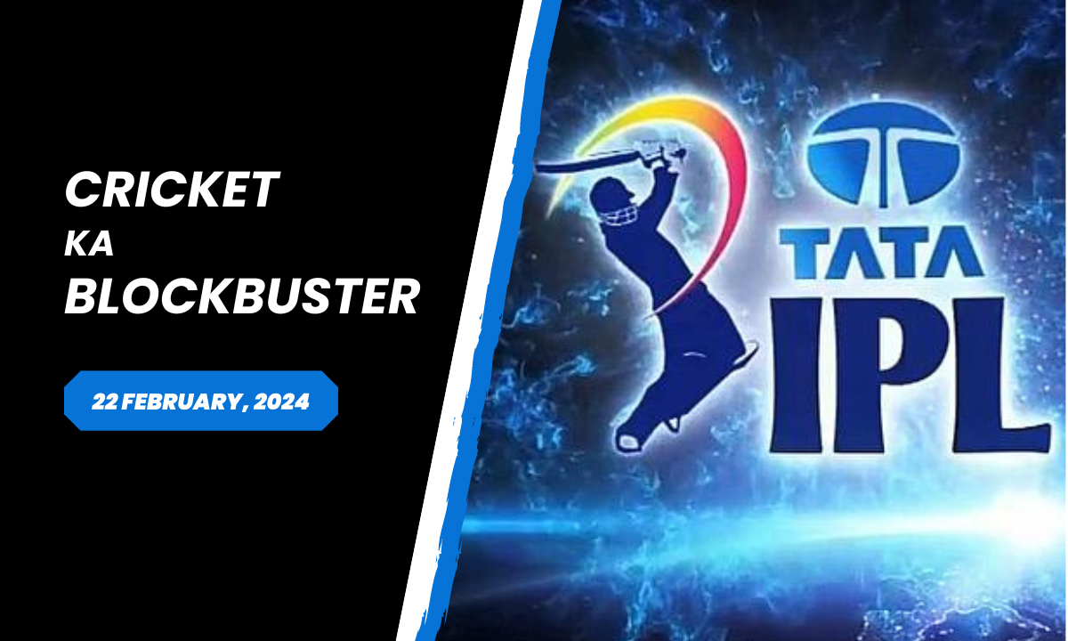 TATA IPL 2024 Schedule for First Two Weeks Out on 22 March 2024