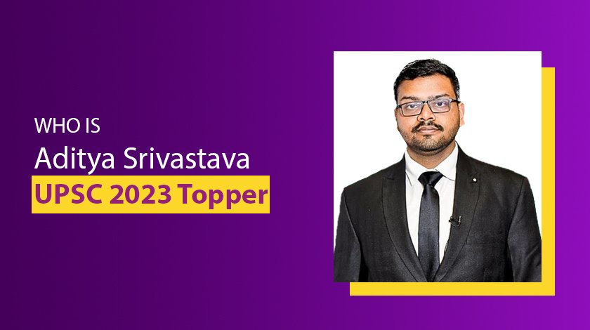Who is Aditya Srivastava UPSC 2023 Topper?